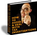 How to avoid and deal with tax investigations